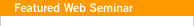 Web Seminars